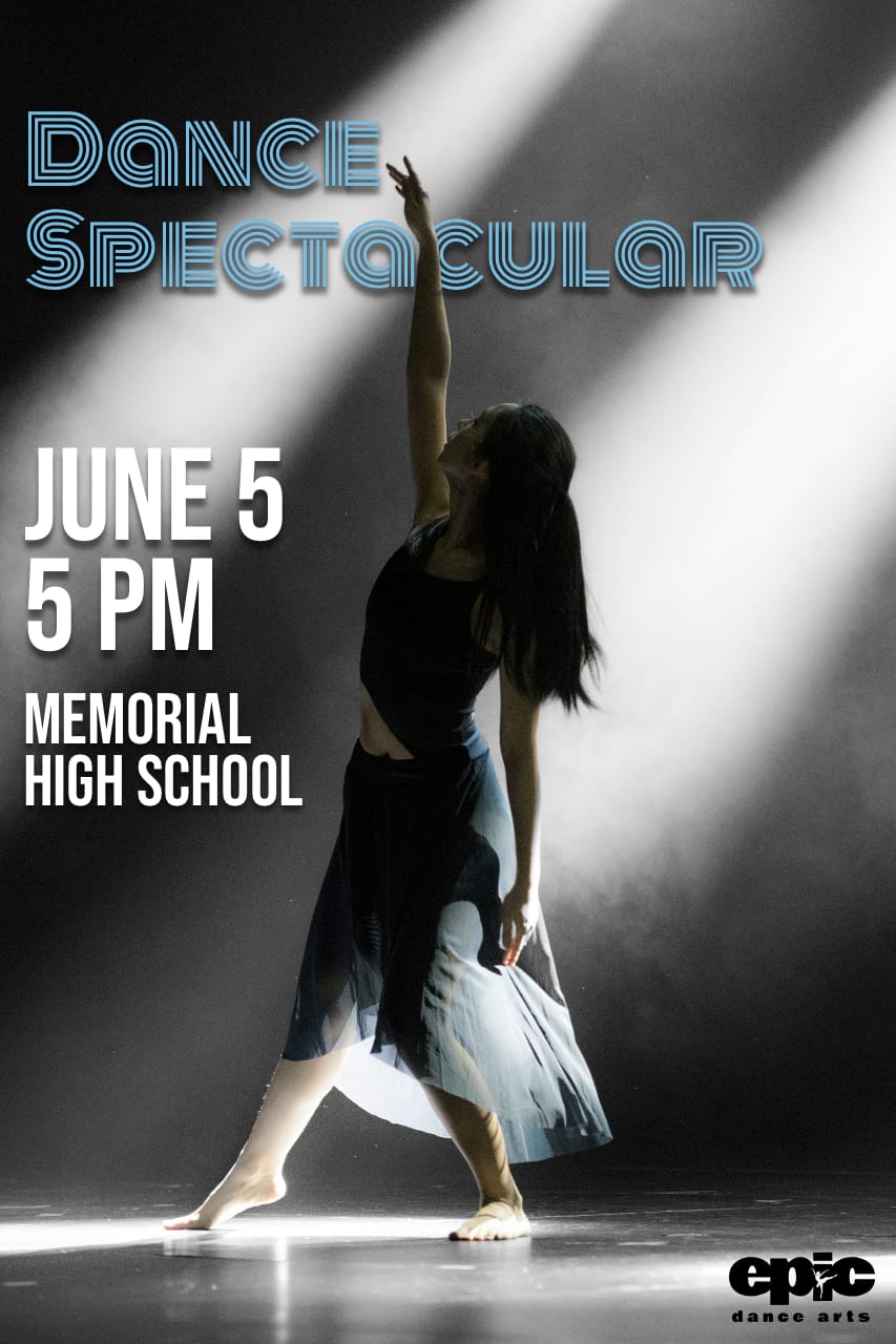 Dance Spectacular. June 5 at 5 PM. Memorial High School.