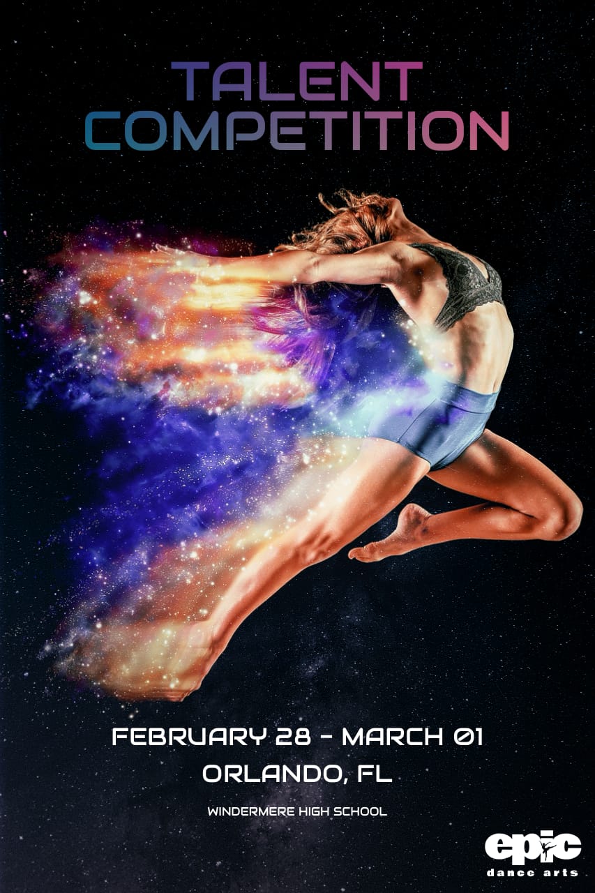 Talent Competition. February 28 through March 1st. Orlando, FL. Windermere High School.