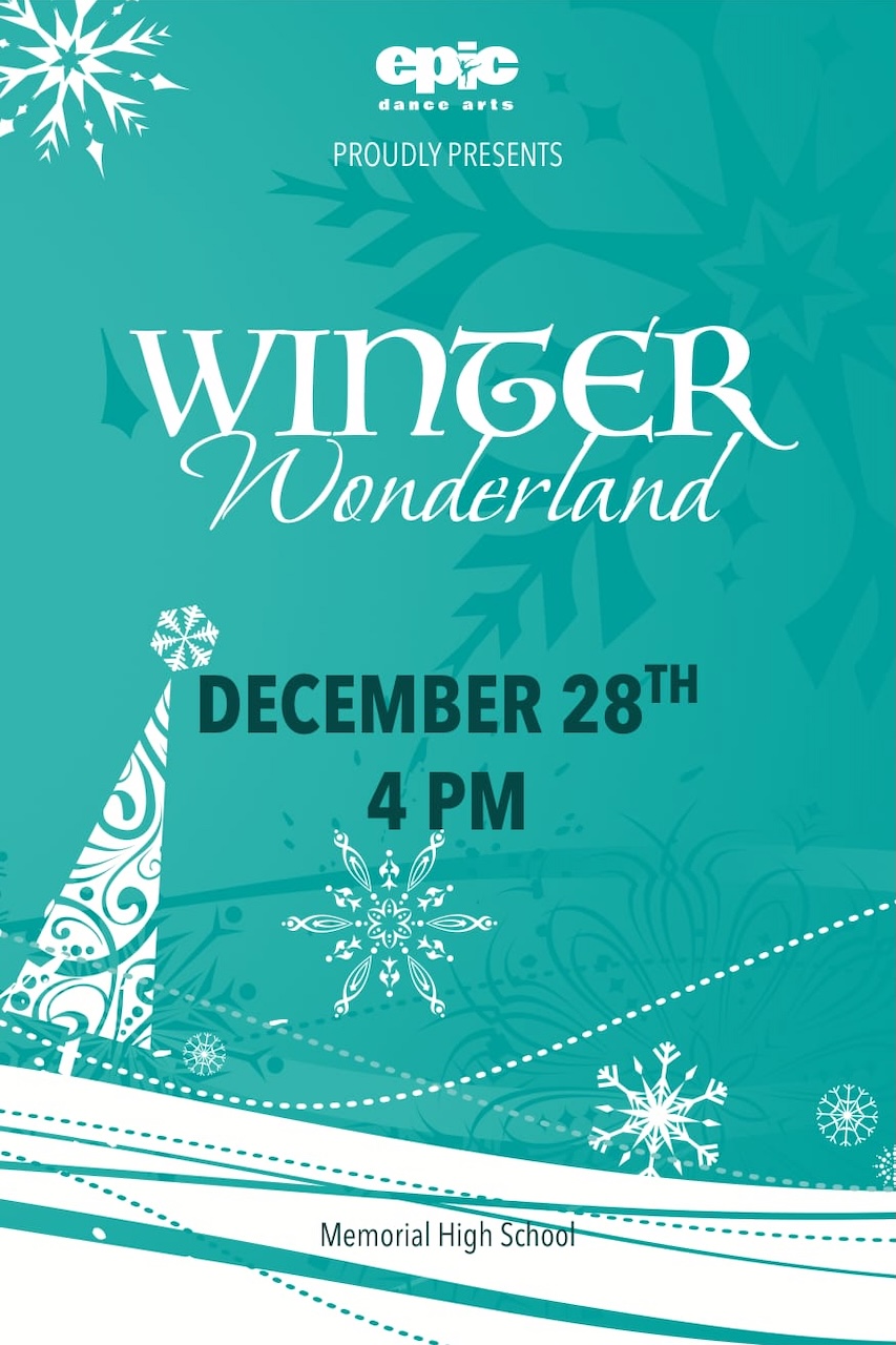 Winter Wonderland. December 28 at 4 PM. Memorial High School.